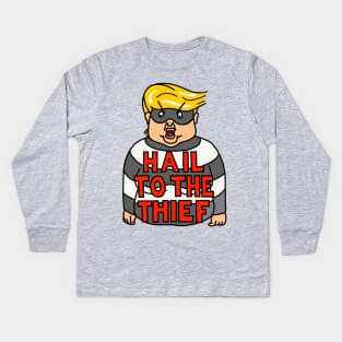 HAIL TO THE THIEF! Kids Long Sleeve T-Shirt